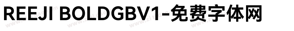 REEJI BOLDGBV1字体转换